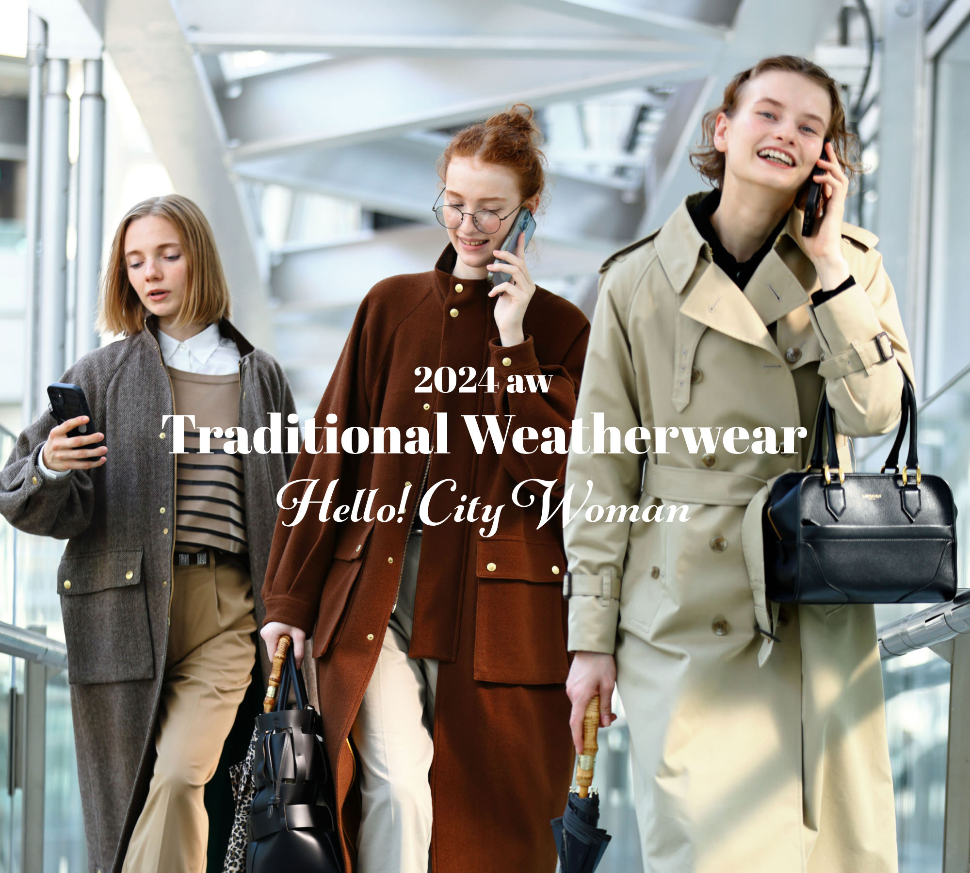 2024aw Traditional Weatherwear - Hello！ City Woman