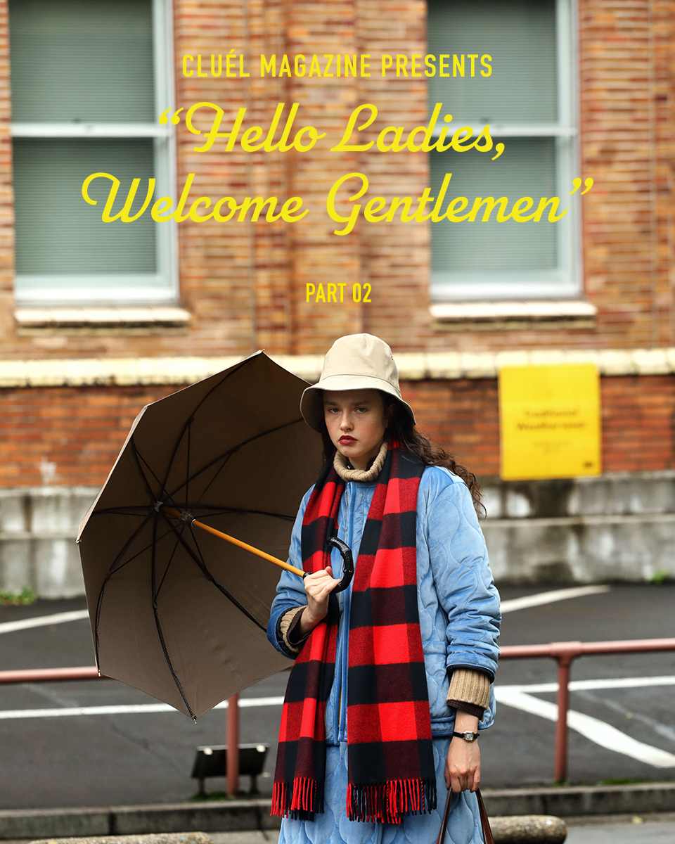 Fashion story from CLUÉL 01 Traditional Weatherwear（トラディショナル ウェザーウェア）  公式通販オンラインストア